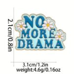 size-no-more-drama-enamel-pin